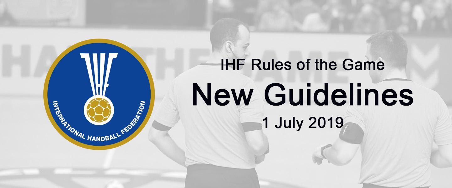 IHF New and updated Guidelines and Interpretations of the IHF Rules